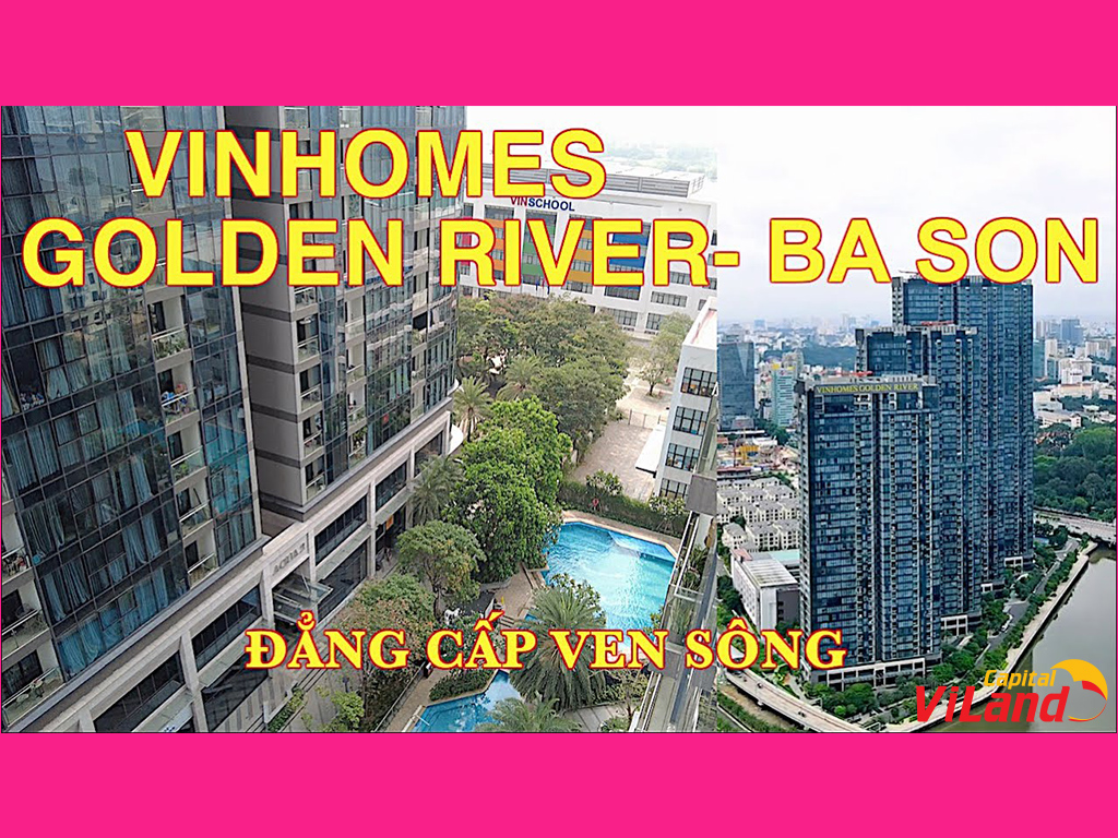 Căn hộ Vinhomes Golden River Bason